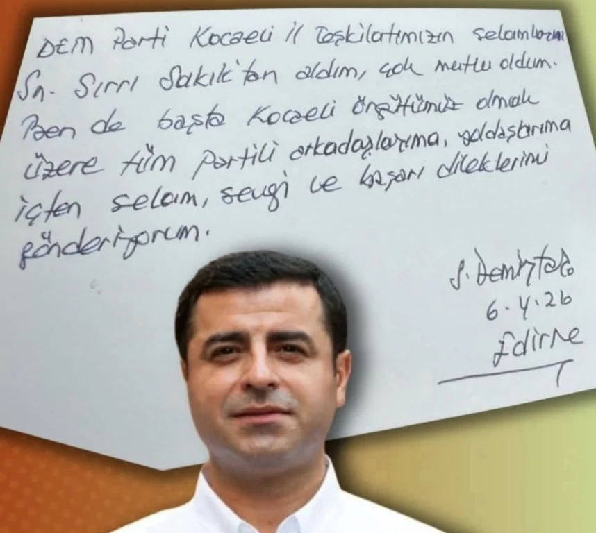 Demirtaş’tan Kocaeli ve Dilovası’na selam