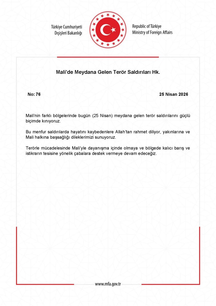 Dışişleri Bakanlığı'ndan Mali'deki Saldırılara Sert Kınama