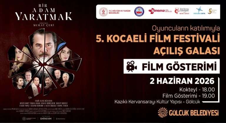 Bir Adam Yaratmak filmi Gölcük’te