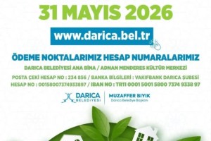 Darıca’da Emlak Vergisi İçin Son Gün!