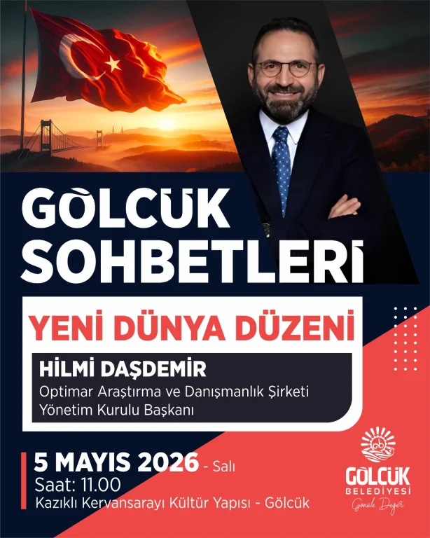Hilmi Daşdemir’den Gölcük’te Yeni Dünya Düzeni