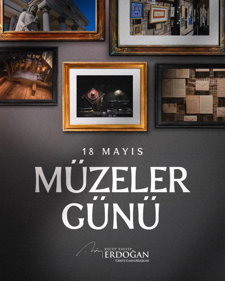 Cumhurbaşkanı Erdoğan'dan Müzeler Günü Mesajı