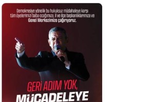 CHP’den Geri Adım Yok Açıklaması