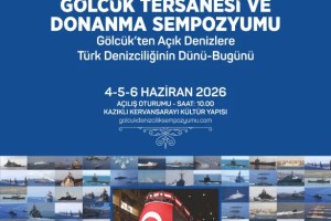Gölcük Tersanesi’nin 100. Yıl Sempozyumu Düzenleniyor